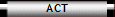 ACT