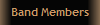 Band Members