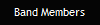 Band Members