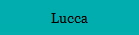 Lucca