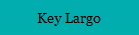 Key Largo