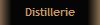 Distillerie
