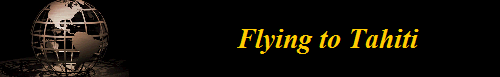 Flying to Tahiti           