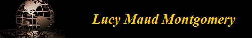 Lucy Maud Montgomery    