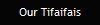 Our Tifaifais