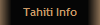 Tahiti Info