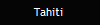 Tahiti 